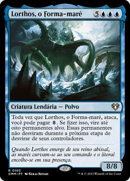 Lorthos, o Forma-Maré / Lorthos, the Tidemaker