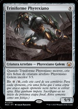 Triniforme Phyrexiano / Phyrexian Triniform